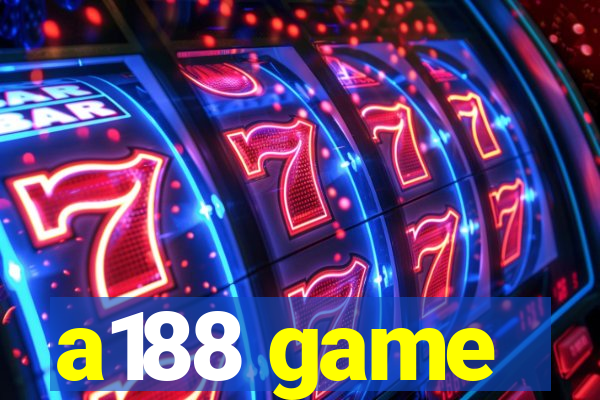 a188 game